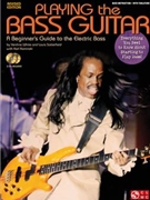 Playing the Bass Guitar - Revised Edition by for