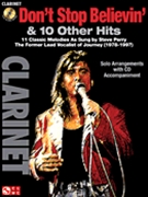 Don't Stop Believin' & 10 Other Hits by Perry Steve Steve Perry for Bb Clarinet