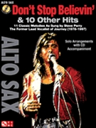 Don't Stop Believin' & 10 Other Hits by Perry Steve Steve Perry for Alto Saxophone W