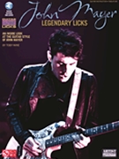 John Mayer Legendary Licks by John Mayer for