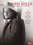 Best Of John Mayer For Easy Piano by Mayer John for