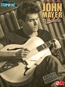 John Mayer - Ukulele by John Mayer for