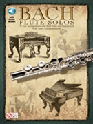 Bach Flute Solos by Bach Johann Sebastian - Phillips Mark - for Flute w/ Audio