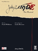 Jekyll & Hyde by Wildhorn Frank - Broadway Version - Leslie Bricusse for Broadway V