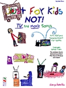 Just For Kids Not TV & Movie Songs by TV/Movie - Okun Milton - for Piano Big