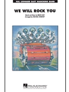 We Will Rock You by - Sweeney Michael - for Marching Band