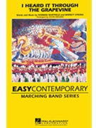 I Heard It Through The Grapevine by Whitfield and Strong - Higgins John - for Marching Band