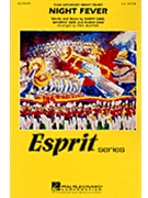 Night Fever by Gibb Robin - Murtha Paul - for Marching Band
