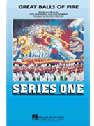 Great Balls Of Fire by Blackwell Otis - Sweeney Michael - for Marching Band