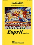 Habanera From Carmen by Bizet Georges - Saucedo Richard L - for Marching Band