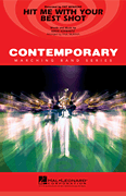 Hit Me With Your Best Shot by Schwartz Eddie - Paul Murtha - Pat Benatar for Marching Band