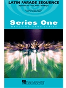Latin Parade Sequence by - Rapp Will - for Marching Band