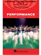 Star Wars VII - The Force Awakens - Part 2 by Williams John - Conaway Matt - for Marching Band