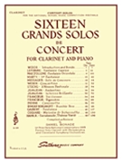 16 Grand Solos de Concert by Various - Bonade Daniel - for Clarinet Part