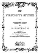 22 Virtuosity Studies by Pietzsch - Mager and Andraud - for Trumpet Method