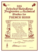 335 Selected Melodious Progressive & Technical Studies Book 1 by Pottag - Andraud - Book 1 for French Horn Method