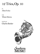12 Trios by Frehse Albin - Booker Charles - for French Horn Trio