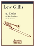 20 Etudes For Bass Trombone by Gillis Lew for Bass Trombone