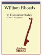 21 Foundation Studies by Rhoads William E - Rhoads William E - for Alto or Bass Clarinet