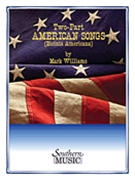 2 Part American Songs by Williams M for 2-Part
