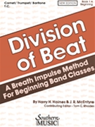 Division Of Beat Bk 1A Beginning by Haines and McEntyre - Rhodes Tom - for Trumpet
