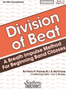 Division Of Beat Bk 1A Beginning by Haines and McEntyre - Rhodes Tom - for Eb Saxophone