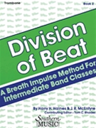 Division Of Beat Bk 2 by Haines and McEntyre - Rhodes Tom - for Trombone