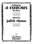 18 Exercises by Berbiguier Benoit - Judith Thomas - for Flute