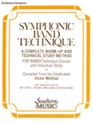 Symphonic Band Technique by Rhodes and Bierschenk - Victor John - for Baritone Saxophone