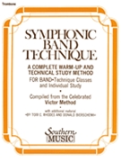 Symphonic Band Technique by Rhodes and Bierschenk - Victor John - for Trombone