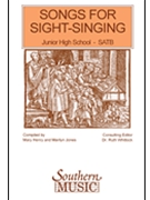 Songs For Sight Singing-JH SATB by Siltman Bobby - Whitlock R - for Sightreading (JH SATB 1)