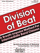Division Of Beat Bk 1B Intermediate by Haines and McEntyre - Rhodes Tom - for Tenor Saxophone