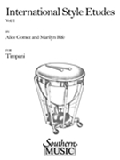 International Style Etudes Volume 1 by Gomez and Rife for Timpani Solo (Vol 1)