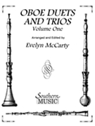 Oboe Duets & Trios Volume 1 by - McCarty Evelyn - for Oboe Trio (Vol 1)