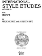 International Style Etudes Volume 2 by Gomez and Rife for Timpani and Piano (Vol 2)