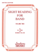 Sight Reading For Band Volume 2 by Evans and Nelson for Baritone Saxophone