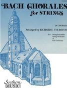 Bach Chorales For Strings by Bach Johann Sebastian - Thurston Richard E - for Viola