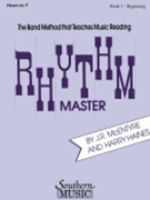 Rhythm Master Bk 1 by Haines and McEntyre for F Horn