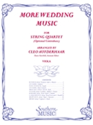 More Wedding Music For String Quartet by - Aufderhaar - for Viola