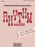 Rhythm Master Bk 2 by Haines and McEntyre for Tuba