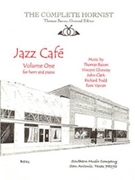 Jazz Cafe Volume One by Various - Bacon Thomas - for French Horn Solo