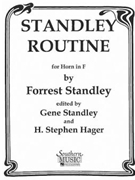 Standley Routine by Standley F - Standley / Hager - for French Horn Method