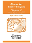 Songs For Sight Singing-HS Treble Volume 3 by Siltman Bobby - Munn Vivian - for Sightreading (HS Treb 3)