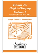 Songs For Sight Singing-HS Tenor/Bass Volume 3 by Siltman Bobby - Munn Vivian - for Sightreading (HS T/B 3)