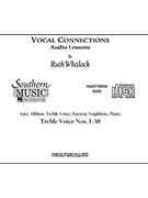 Vocal Connections Audio Cd-treble by Whitlock Ruth - Treble - for CD