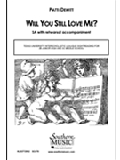 Will You Still Love Me by DeWitt Patti for SA