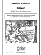 Lullaby by Gonzalez Anna Marie for SSA