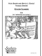 Golden Slumbers by Baker and Gage for SSA