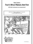 That's What Friends Are For by Szabo Burt - Szabo Burt - Dionne Warwick for SATB