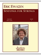 Sinfonia For Strings by Ewazen Eric for String Orchestra